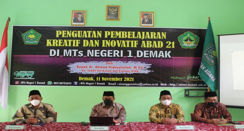 Penguatan Pembelajaran Kreatif & Inovatif abad 21 di MTs N1 Demak